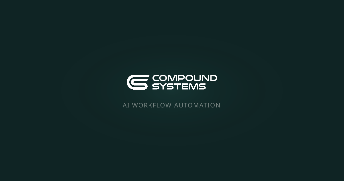 Compound Systems | AI Automation Agency